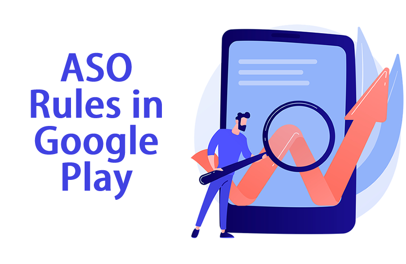 The main principles and rules of running an ASO in Google Play